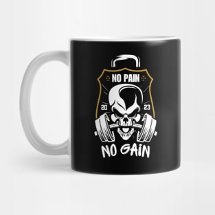 No Pain No Gain Mug